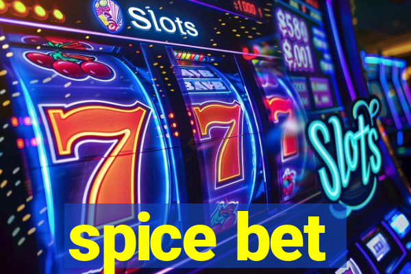 spice bet